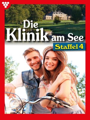 cover image of Die Klinik am See Staffel 4 – Arztroman